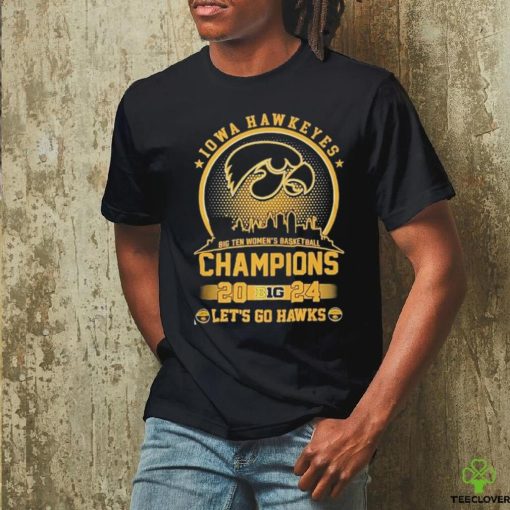 2024 Iowa Hawkeyes Big 10 Champions Let’s Go Hawks shirt