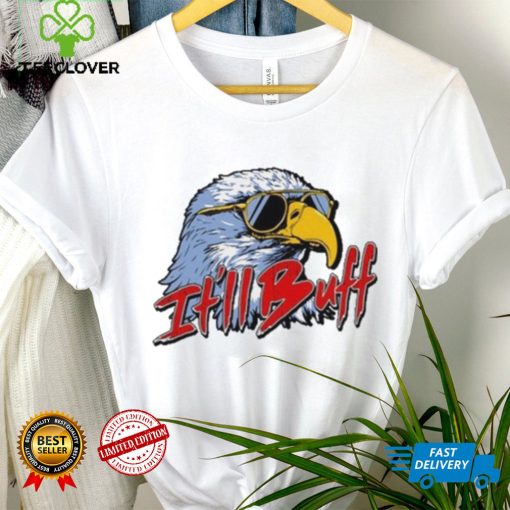 2024 It’ll Buff Eagle Limited Shirt