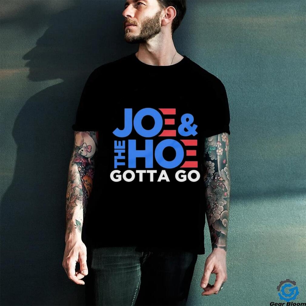 2024 Joe And The Hoe Shirt 2024 Joe And The Hoe Shirt