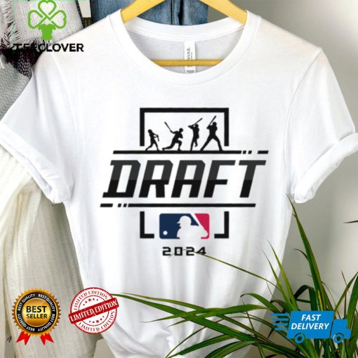 2024 Mlb Draft Shirt 2024 Mlb Draft 2024 Shirts