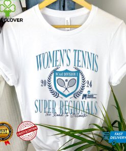 2024 NCAA Women’s Tennis Super Regionals The Road To Stillwater Shirt