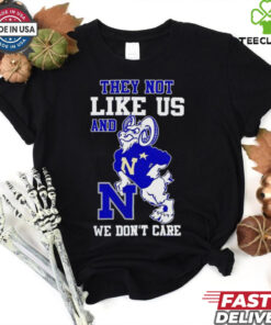 2024 Navy Midshipmen they not like us and we don’t care mascot shirt