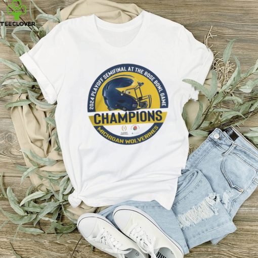 2024 Playoff Semifinal At The Rose Bowl Game Champions Helmet Michigan Wolverines Thoodie, sweater, longsleeve, shirt v-neck, t-shirt