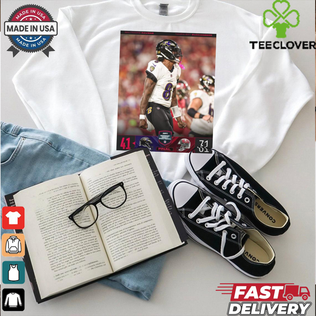 2024 Poster Final Baltimore Ravens 41 – 31 Tampa Bay Buccaneers NFL Monday Night Football t shirt 2024 Poster Final Baltimore Ravens 41 – 31 Tampa Bay Buccaneers NFL Monday Night Football t shirt