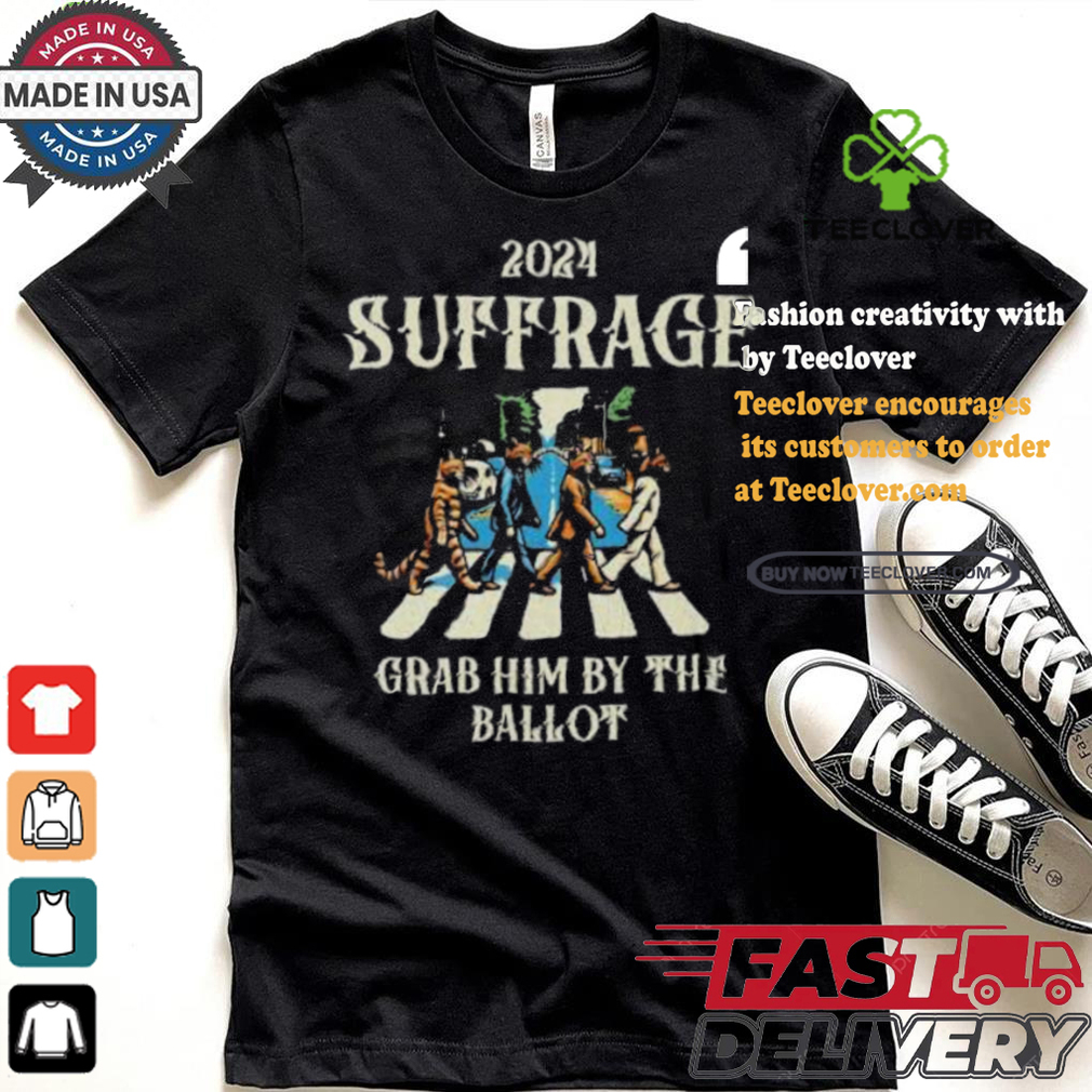 2024 Suffrage Grab Him By The Ballot Childless Cat Lady Kamala Harris Cat Walking Walking Abbey Road T shirt 2024 Suffrage Grab Him By The Ballot Childless Cat Lady Kamala Harris Cat Walking Walking Abbey Road T shirt