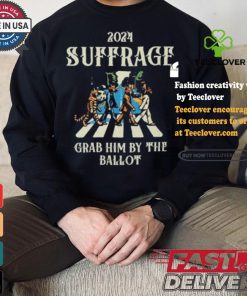 2024 Suffrage Grab Him By The Ballot Childless Cat Lady Kamala Harris Cat Walking Walking Abbey Road T shirt
