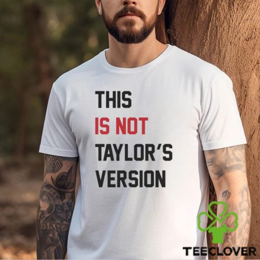 2024 Taylor Wearing This Is Not Taylor’s Version Shirt