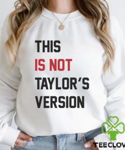 2024 Taylor Wearing This Is Not Taylor's Version Shirt