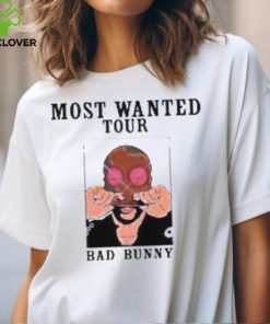 2024 Tour Bad Bunnys Most Wanted Shirt