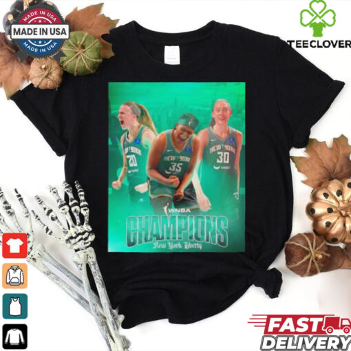 2024 WNBA Champions the New York Liberty are your poster shirt