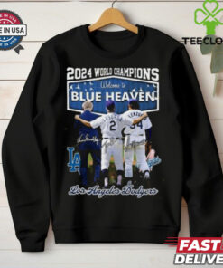 2024 World Champions Welcome To Blue Heaven Los Angeles Dodgers Signature Unisex T Shirt