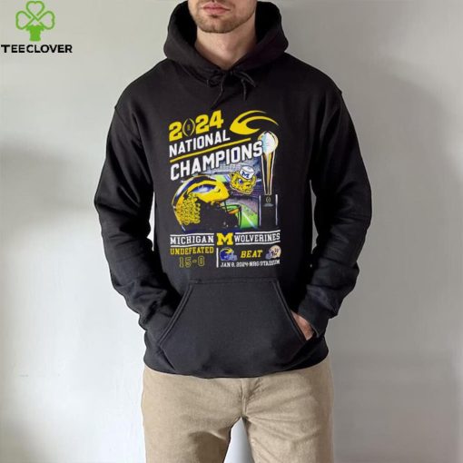 2024 national champions Michigan Wolverines undefeated beat Washington Huskies 15 0 hoodie, sweater, longsleeve, shirt v-neck, t-shirt