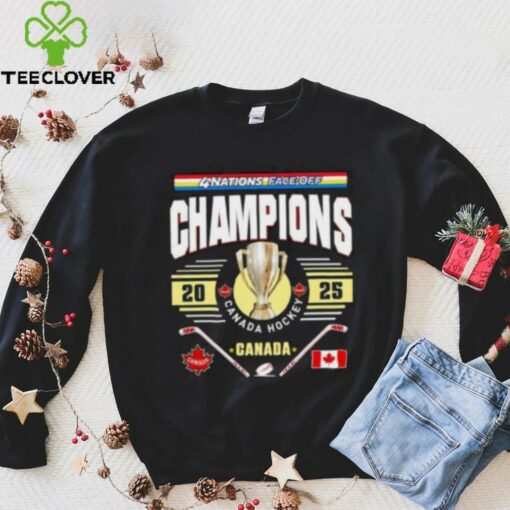 2025 4 Nations Face Off Champions Canada Nhl Trophy Shirt