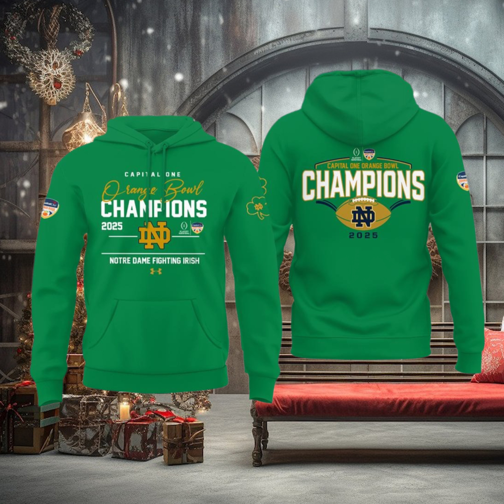 2025 Capital One Orange Bowl Champions Notre Dame Football Green Hoodie 2025 Capital One Orange Bowl Champions Notre Dame Football Green Hoodie