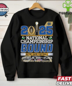 2025 National Championship Bound Notre Dame Football Fan Favorite shirt