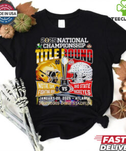 2025 National Championship title bound Notre Dame Fighting Irish vs Ohio State Buckeyes helmet shirt