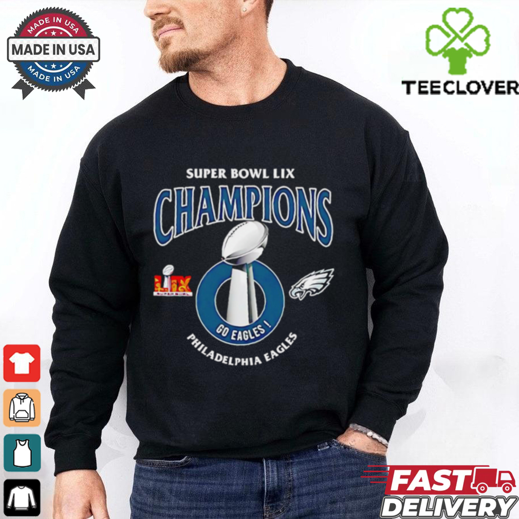 2025 Super Bowl LIX Champions go Eagles Philadelphia Eagles shirt 2025 Super Bowl LIX Champions go Eagles Philadelphia Eagles shirt