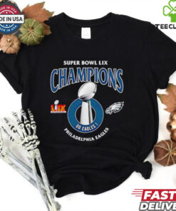 2025 Super Bowl LIX Champions go Eagles Philadelphia Eagles shirt