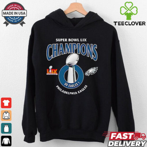 2025 Super Bowl LIX Champions go Eagles Philadelphia Eagles shirt