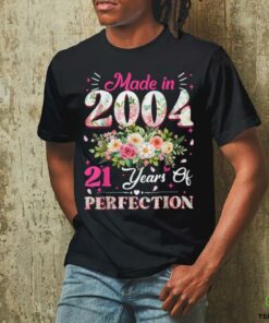 21 Year Old Made In 2004 Floral 21st Birthday Women Gifts T Shirt 3 21 Year Old Made In 2004 Floral 21st Birthday Women Gifts T Shirt