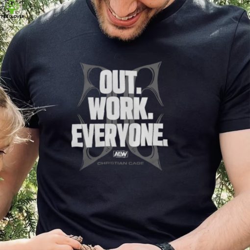 Out Work Everyone Sweatshirt