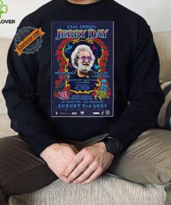 22nd Annual Jerry Day Jerry Garcia Amphitheater San Francisco CA Aug 3 2024 Poster shirt