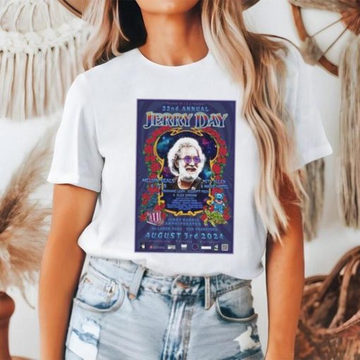 22nd Annual Jerry Garcia Jerry Day August 3 2024 T Shirt