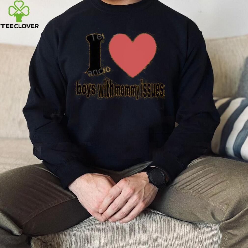 23Luvr I Love Boys With Mommy Issues shirt, hoodie, tank top, sweater and long sleeve t shirt 23Luvr I Love Boys With Mommy Issues shirt, hoodie, tank top, sweater and long sleeve t shirt