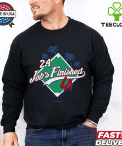 24 Job_s Finished La T Shirt