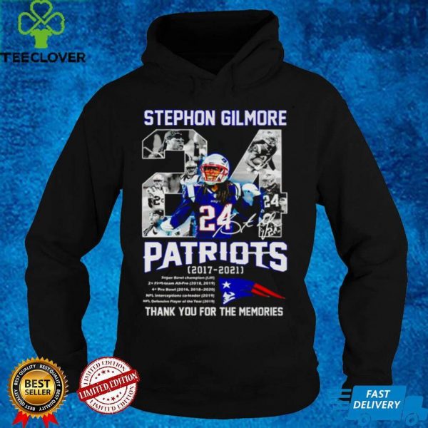 24 Stephon Gilmore signature Patriots 2017 2021 thank you for the memories hoodie, sweater, longsleeve, shirt v-neck, t-shirt
