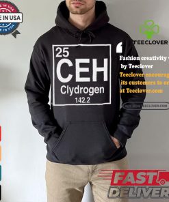 25 Ceh Clydrogen 142.2 Shirt