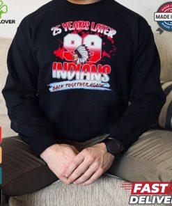 25 years later Indians back together again shirt