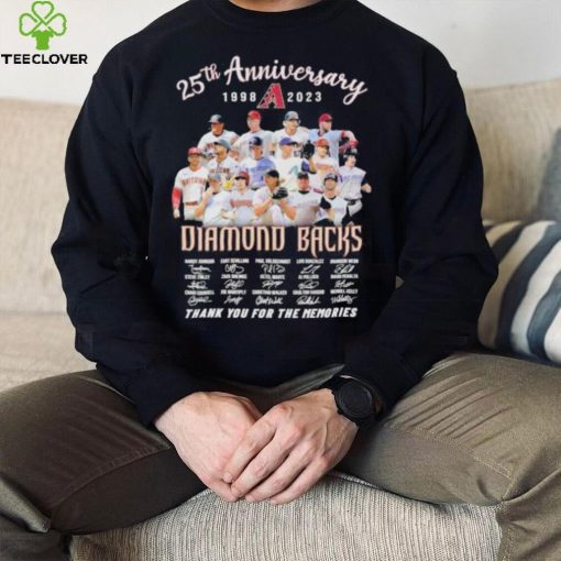 25th anniversary 1998 2023 Diamond Backs thank you for the memories signatures hoodie, sweater, longsleeve, shirt v-neck, t-shirt