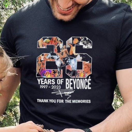 26 Years Of Beyonce Thank You For The Memories Renaissance 2023 World Tour T Shirt