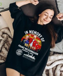 In memory of Franz Beckenbauer Munchen FC Vintage hoodie, sweater, longsleeve, shirt v-neck, t-shirt