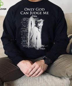 2Pac Only God Can Judge Me Tupac Shakur T Shirt