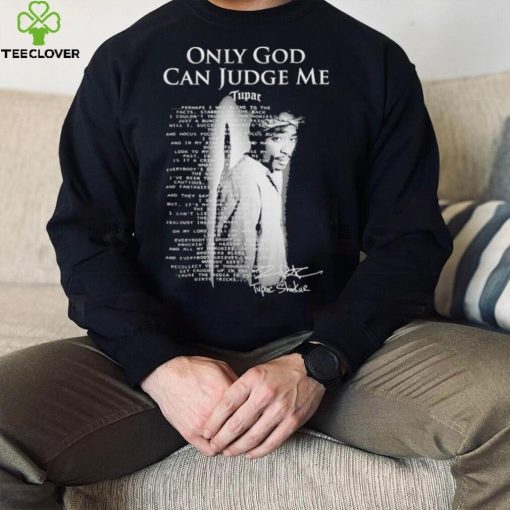 2Pac Only God Can Judge Me Tupac Shakur T Shirt