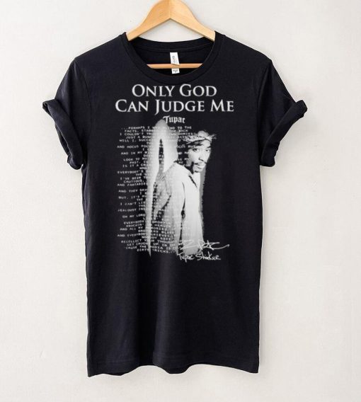 2Pac Only God Can Judge Me Tupac Shakur T Shirt