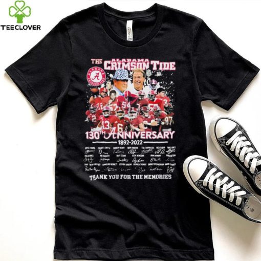 The Alabama Crimson Tide 130th Anniversary Signature Thank You For The Memories Shirt