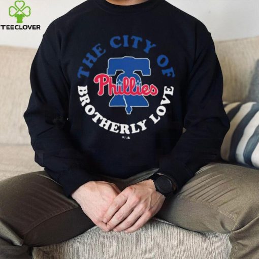 Philadelphia Phillies The City Of Brotherly Love 2022 Shirt