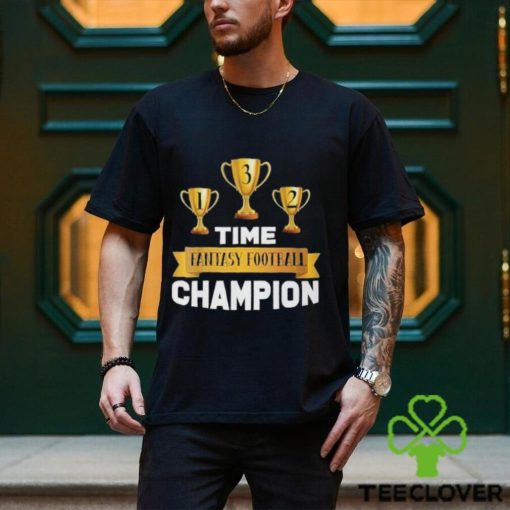 3 Time Fantasy Football Champion League Shirt