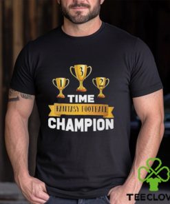 3 Time Fantasy Football Champion League Shirt