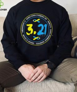 3.21 World Down Syndrome Day T Shirt