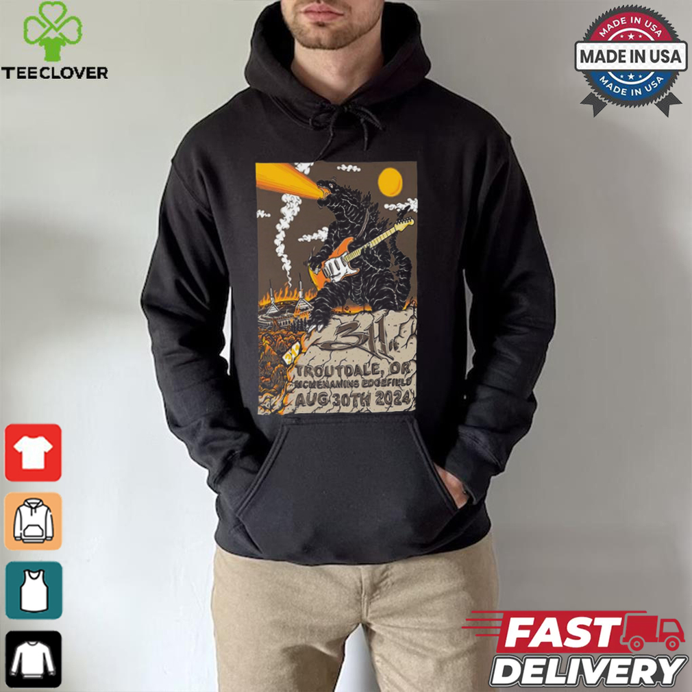 311 Aug 30 2024 McMenamins Historic Edgefield Manor in Troutdale OR shirt 311 Aug 30 2024 McMenamins Historic Edgefield Manor in Troutdale OR shirt