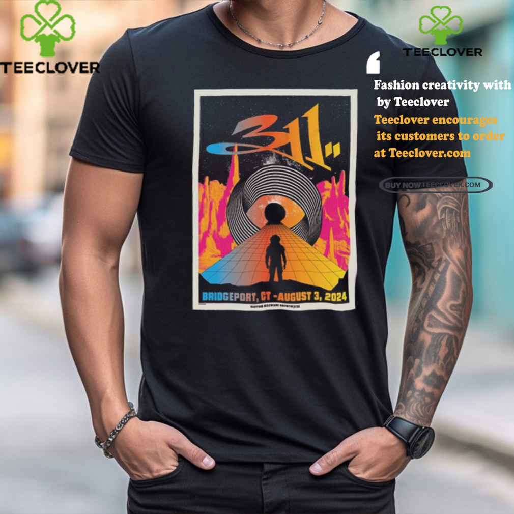 311 Hartford HealthCare Amphitheater Bridgeport CT Aug 3 2024 Poster shirt 311 Hartford HealthCare Amphitheater Bridgeport CT Aug 3 2024 Poster shirt