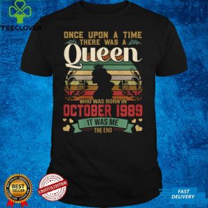 32 Years Old Birthday Girls 32nd Birthday Queen October 1989 T Shirt B09GDMN5WL