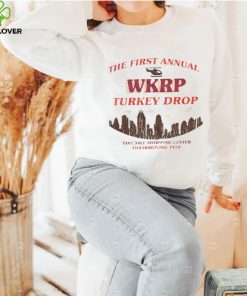 The first annual Wkrp turkey drop pinedale shopping center T Shirt
