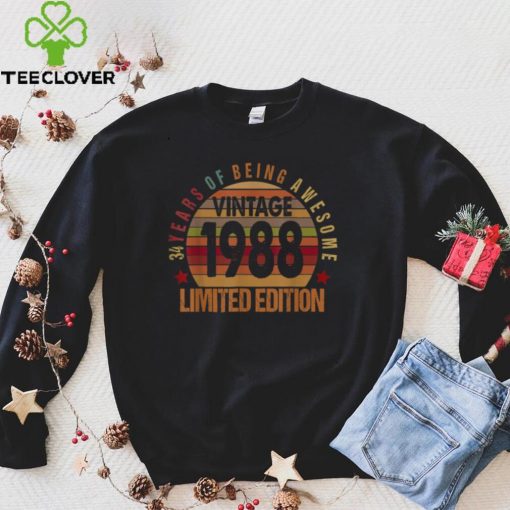 34 Year Old Gifts Vintage 1988 Limited Edition 34th Bday T Shirt