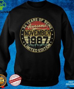 34th Birthday Gifts November 1987 34 Years Limited Edition T Shirt hoodie, sweater Shirt