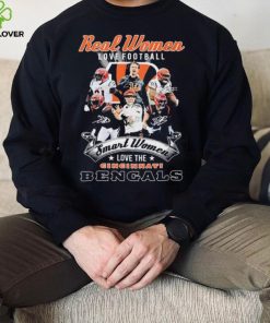 Real Women Love Football Smart Women Love The Cincinnati Bengals Shirt